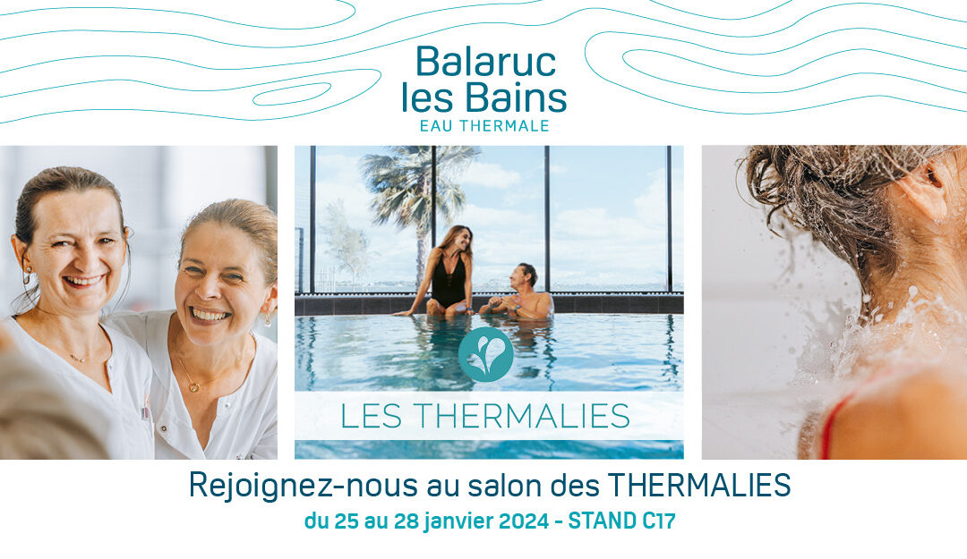 Rendez-vous au salon des Thermalies 2024